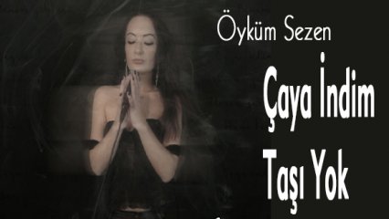 ÖYKÜM SEZEN ilk teklisi 